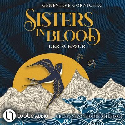 Sisters in Blood - Der Schwur - Genevieve Gornichec, Audio, 9783754017012