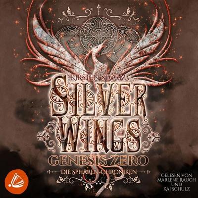 Silver Wings: Genesis Zero (Die Sphären-Chroniken 6) - Kirsten Storm, Audio, 4099995732085