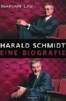 Mariam Lau - Harald Schmidt: Eine Biografie - Preis vom 09.10.2026 07:28:09 h