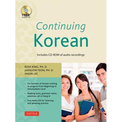 Continuing Korean, Taschenbuch von Insun Lee,Jaehoon Yeon,Ross King, Tuttle Publishing, 978-0-8048-4515-1