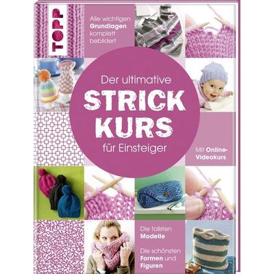 Der ultimative STRICKKURS für Einsteiger, Taschenbuch von Frechverlag, Frechverlag GmbH, 978-3-7724-8112-3