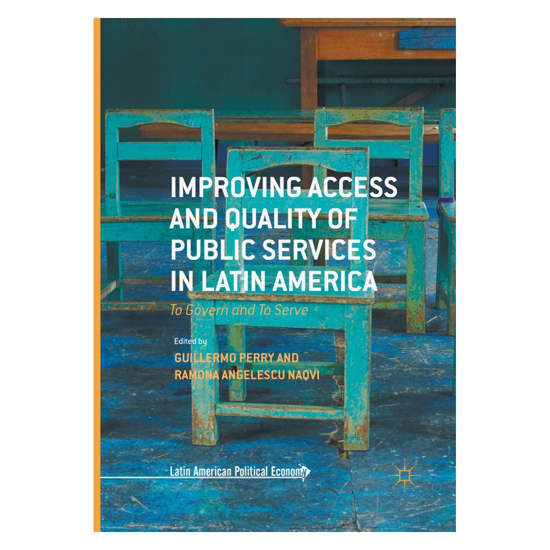 Springer Improving Access and Quality of Public Services in Latin America (Englisch, Softcover, Guillermo Perry, Ramona Angelescu Naqvi) (56009946)