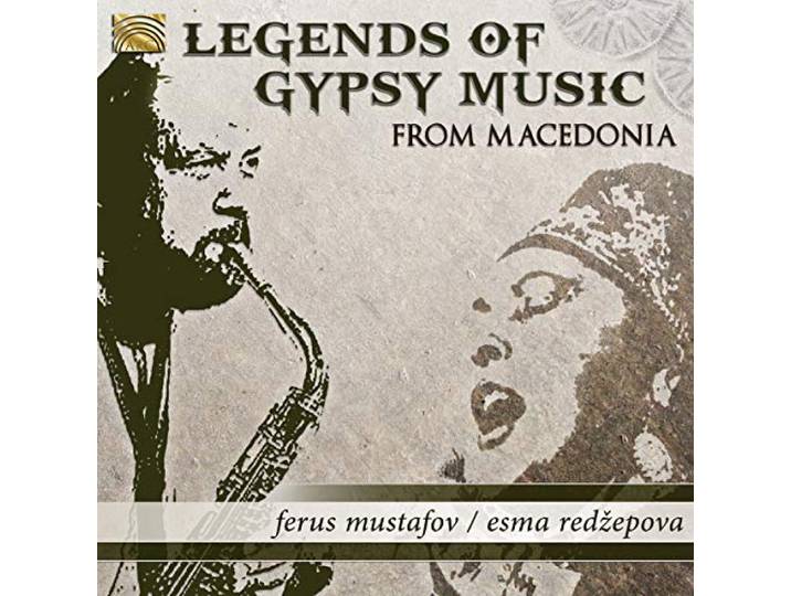 Ferus & Esma Redzepova Mustafov - Legends Of Gypsy Music From Macedon