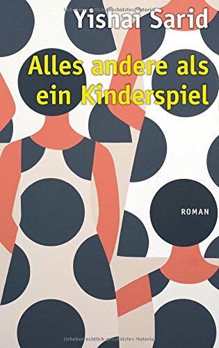 Yishai Sarid - Alles andere als ein Kinderspiel - Preis vom 09.10.2026 07:28:09 h
