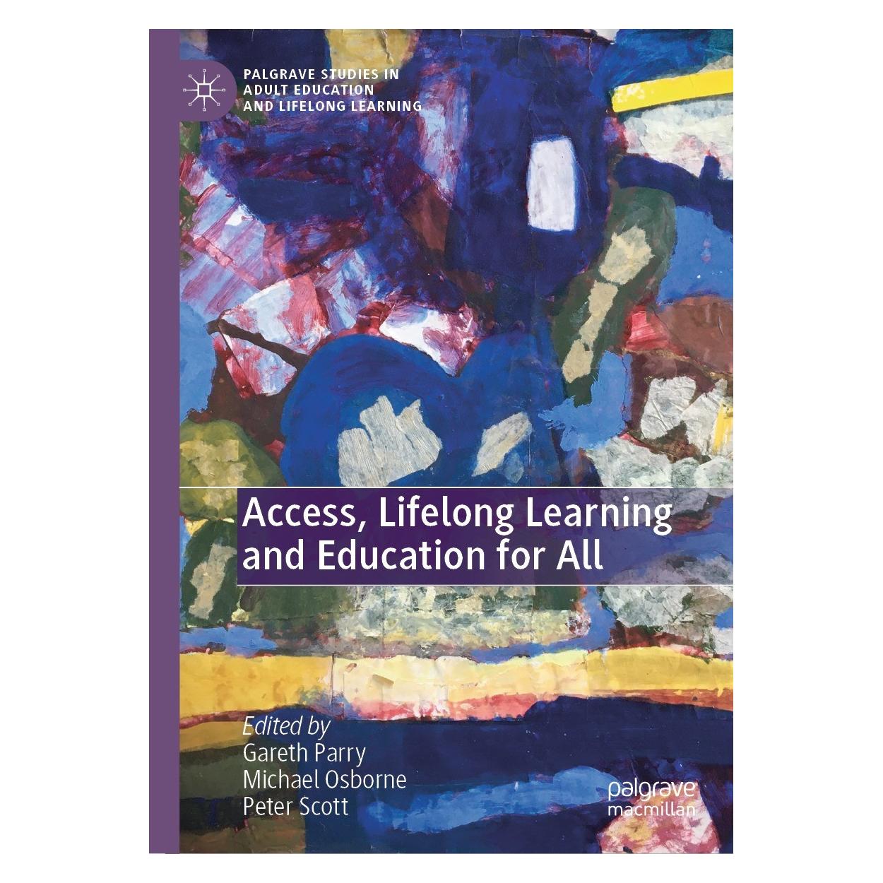 Springer Access, Lifelong Learning and Education for All (Englisch, Hardcover, Gareth Parry, Michael Osborne, Peter Scott) (9783031123412)