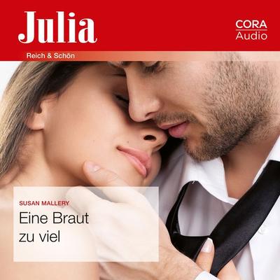 Eine Braut zu viel (Julia) - Susan Mallery, Audio, 9783963691119