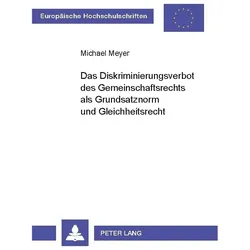 Meyer:Das Diskriminierungsverbot des Ge, Fachbücher von Michael Meyer