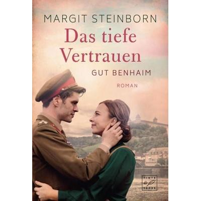 Das tiefe Vertrauen, Taschenbuch von Margit Steinborn, Tinte & Feder