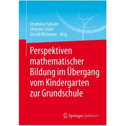 Perspektiven mathematischer Bildung im Übergang vom Kindergarten zur Grundschule, Fachbücher