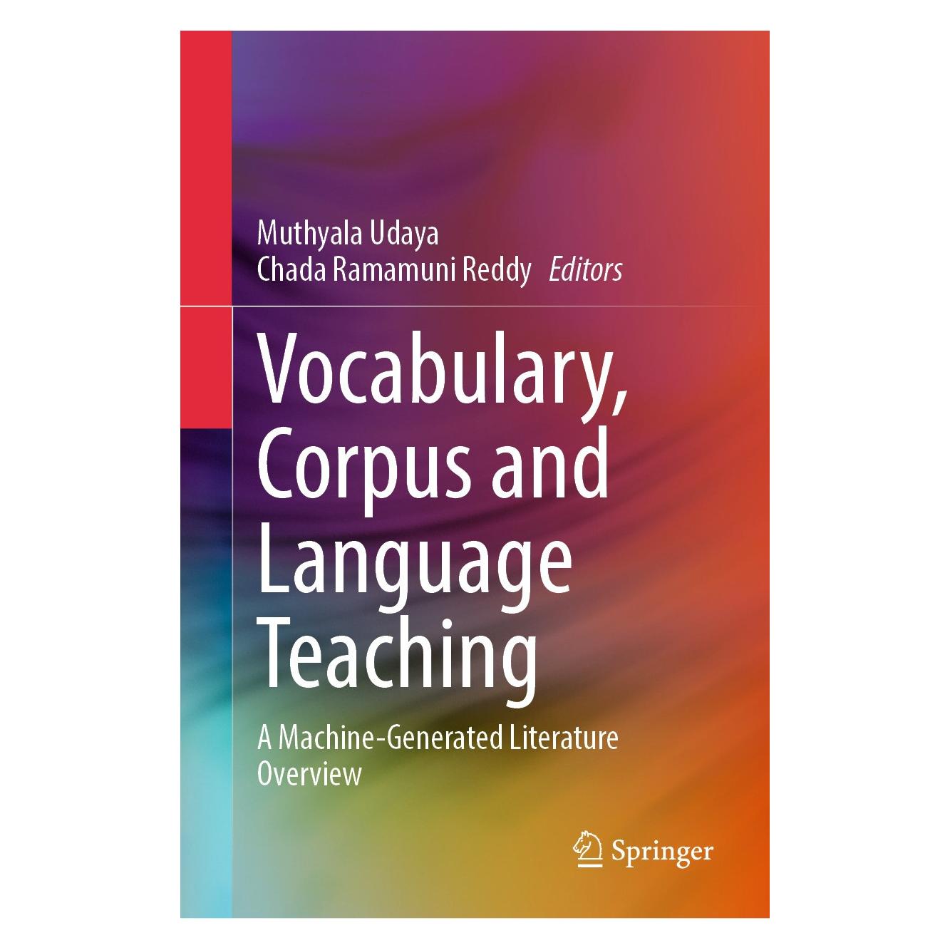 Springer Vocabulary, Corpus and Language Teaching (Englisch, Hardcover, Chada Ramamuni Reddy, Muthyala Udaya) (9783031459856)