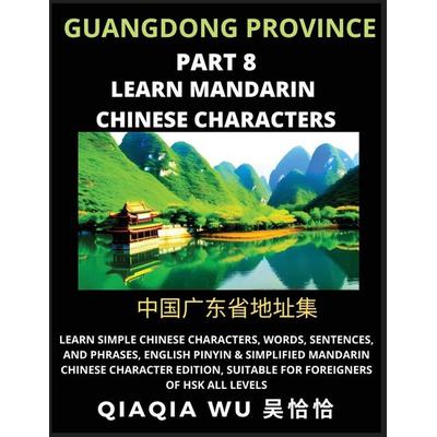China's Guangdong Province (Part 8), Taschenbuch von Qiaqia Wu, QiaQiaWu