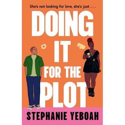 Doing it for the Plot, Taschenbuch von Stephanie Yeboah, Trapeze, 978-1-398-72195-1