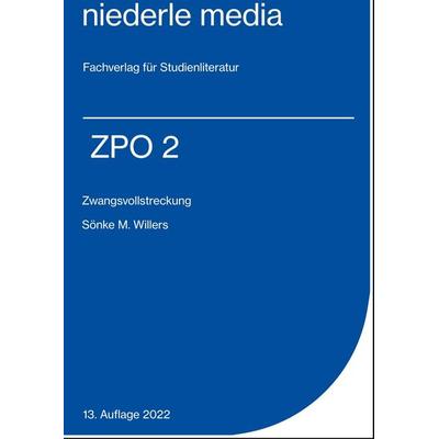 ZPO II - Zwangsvollstreckung - 2022, Taschenbuch von Jan Niederle, Niederle, J, 978-3-86724-127-4