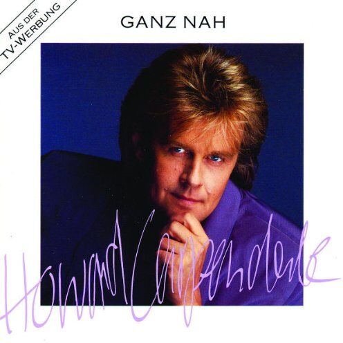 Howard Carpendale - Ganz Nah - Preis vom 27.09.2026 03:53:48 h