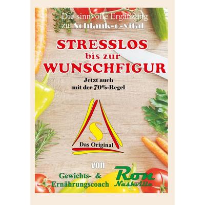 STRESSLOS bis zur WUNSCHFIGUR, Taschenbuch von Ron Nashville, BoD – Books on Demand, 978-3-7504-1034-3