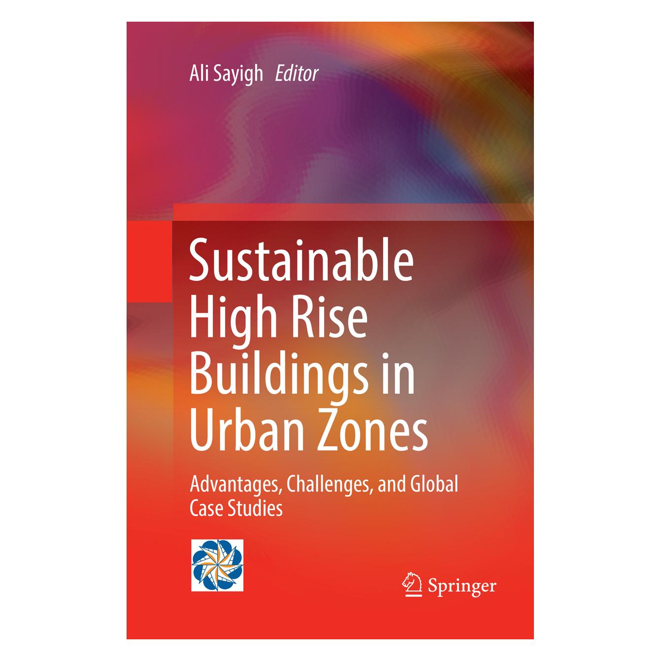 Springer Sustainable High Rise Buildings in Urban Zones (Englisch, Softcover, Ali Sayigh) (56010884)