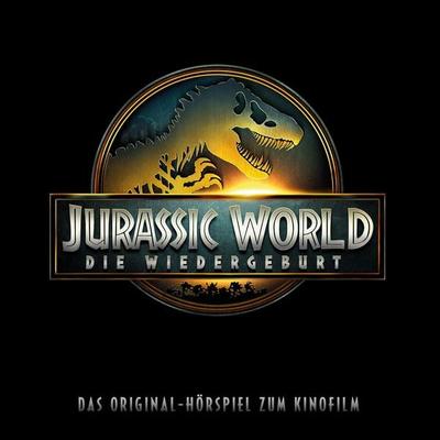 Jurassic World: Die Wiedergeburt (Das Original-Hörspiel zum 4. Kinofilm) - Marcus Giersch,Klaus Bickert, Audio, 4029759209270