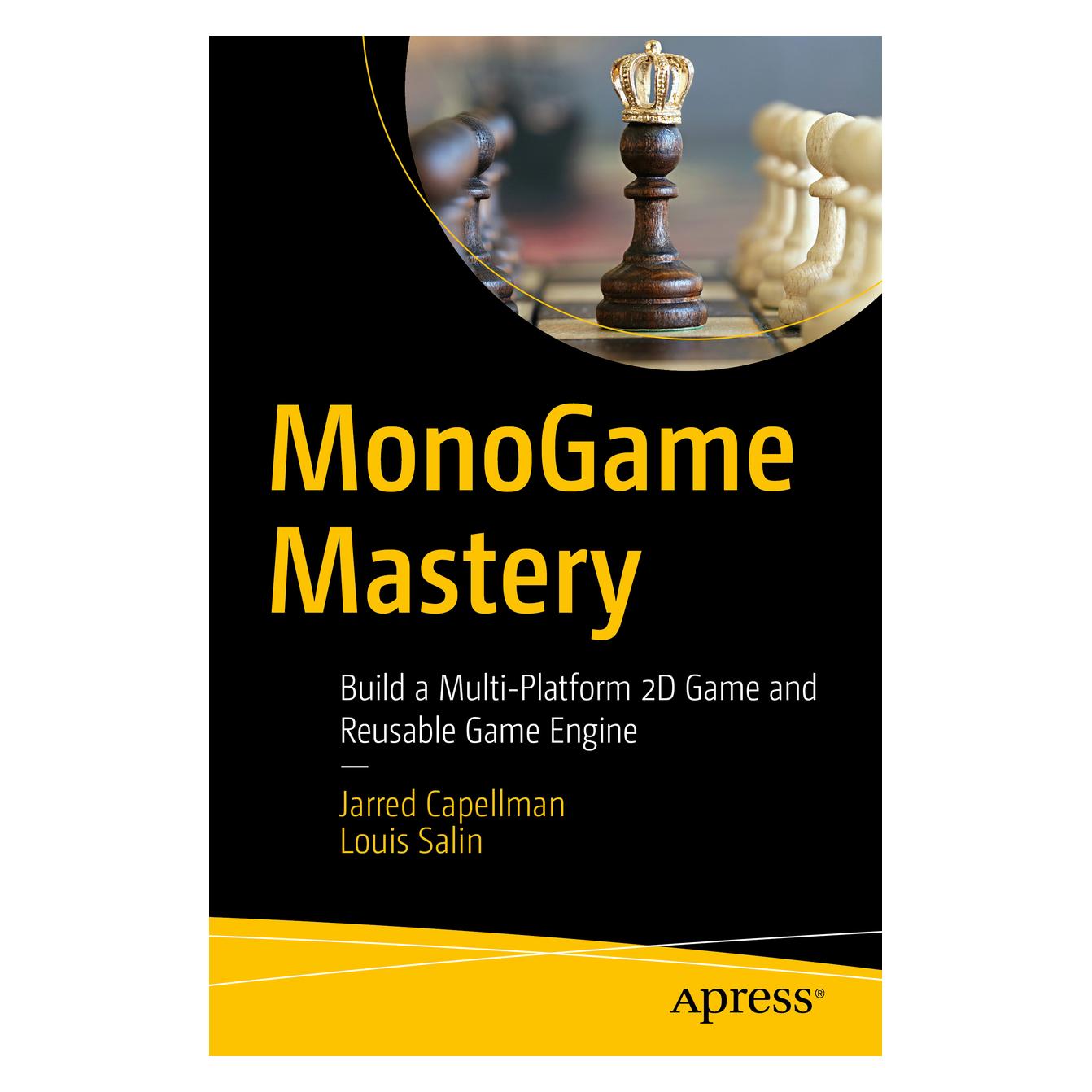 Springer MonoGame Mastery (Englisch, Softcover, Jarred Capellman, Louis Salin) (56153301)