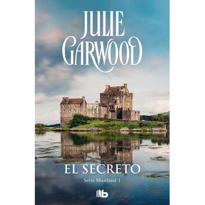 El secreto, Taschenbuch von Julie Garwood, Debolsillo, 978-84-9070-172-0