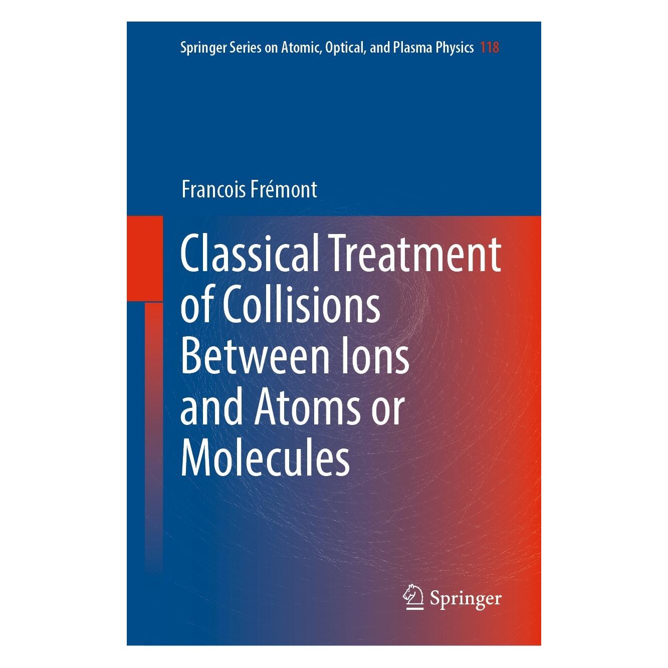Springer Frémont:Classical Treatment of Collisio (Englisch, Hardcover, Francois Frémont) (9783030894276)