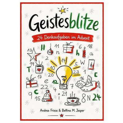 Geistesblitze, Taschenbuch von Andrea Friese,Bettina M. Jasper, BoD – Books on Demand, 978-3-696-71263-1