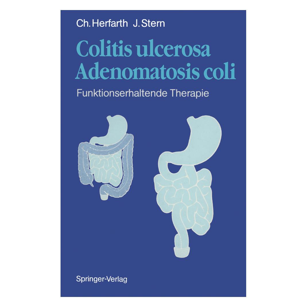 Springer Colitis ulcerosa Adenomatosis coli (Deutsch, Softcover, C. Herfarth, J. Stern) (55507607)