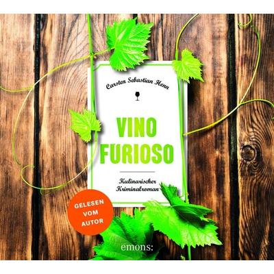 Vino Furioso - Carsten Sebastian Henn, CD, 9783740810412