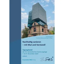 Nachhaltig sanieren - mit Mut und Verstand!, Fachbücher von BuFAS e.V.