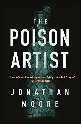 Jonathan Moore - The Poison Artist - Preis vom 11.10.2026 03:10:56 h