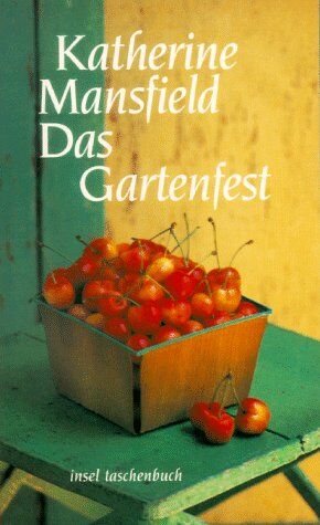 Katherine Mansfield - Das Gartenfest und andere Erzählungen. - Preis vom 09.10.2026 07:28:09 h