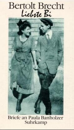 Bertolt Brecht - Liebste Bi. Briefe an Paula Banholzer - Preis vom 13.10.2026 11:25:28 h