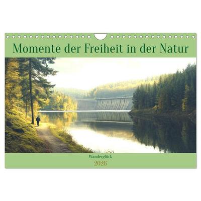 Wanderglück - Momente der Freiheit in der Natur (Wandkalender 2026 DIN A4 quer), CALVENDO Monatskalender