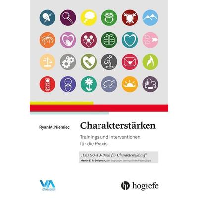 Charakterstärken, Taschenbuch von Ryan M. Niemiec, Hogrefe AG, 978-3-456-85870-8