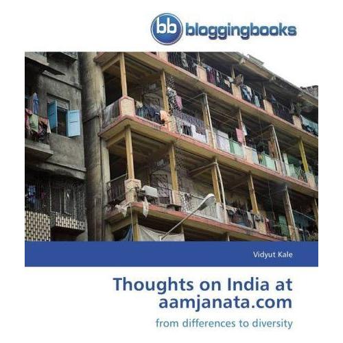 BloggingBooks Thoughts on India at aamjanata.com (Englisch, Softcover, Vidyut Kale) (51385393)