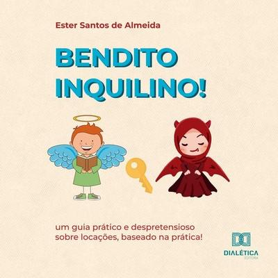 Bendito inquilino! - Ester Santos de Almeida, Audio, 9786525267135