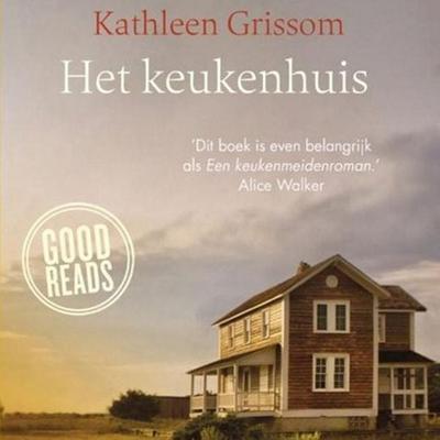 Het keukenhuis - Kathleen Grissom, Audio, 9789462533813