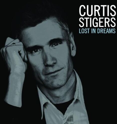 Curtis Stigers - Lost in Dreams - Preis vom 13.10.2026 11:25:28 h