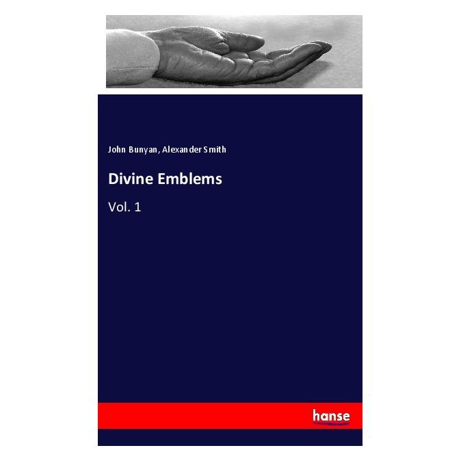 Hansebooks Divine Emblems (Englisch, Softcover, Alexander Smith, John Bunyan) (55969423)