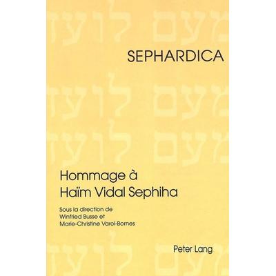 Hommage à Haïm Vidal Sephiha, Taschenbuch von , Peter Lang Group AG, International Academic Publishers, 978-3-906755-91-5