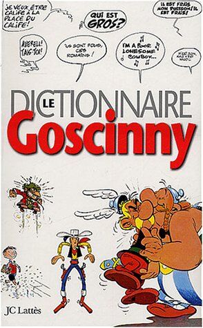 Aymar Du Chatenet - Le dictionnaire Goscinny - Preis vom 13.10.2026 11:25:28 h