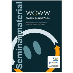WOWW Working On What Works, Fachbücher von Detlef Beck, Heike Blum