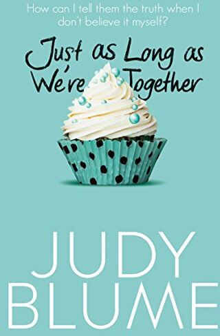 Judy Blume - Just as Long as We're Together - Preis vom 09.10.2026 07:28:09 h