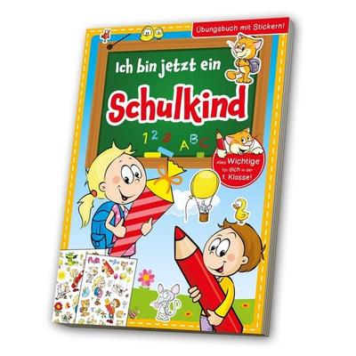Übungs- & Erlebnisbuch: Ich bin jetzt ein Schulkind, Geheftet von , Media Verlagsgesellschaft