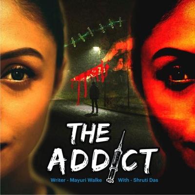 The Addict S01E07 - Mayuri Walke, Audio, 9789353812065