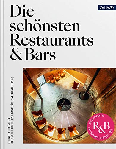 Cornelia Hellstern - Die schönsten Restaurants & Bars 2021: Ausgezeichnete Gastronomie-Designs 2021 - Preis vom 30.09.2026 22:30:23 h