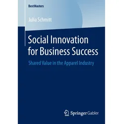 Social Innovation for Business Success, Fachbücher von Julia Schmitt