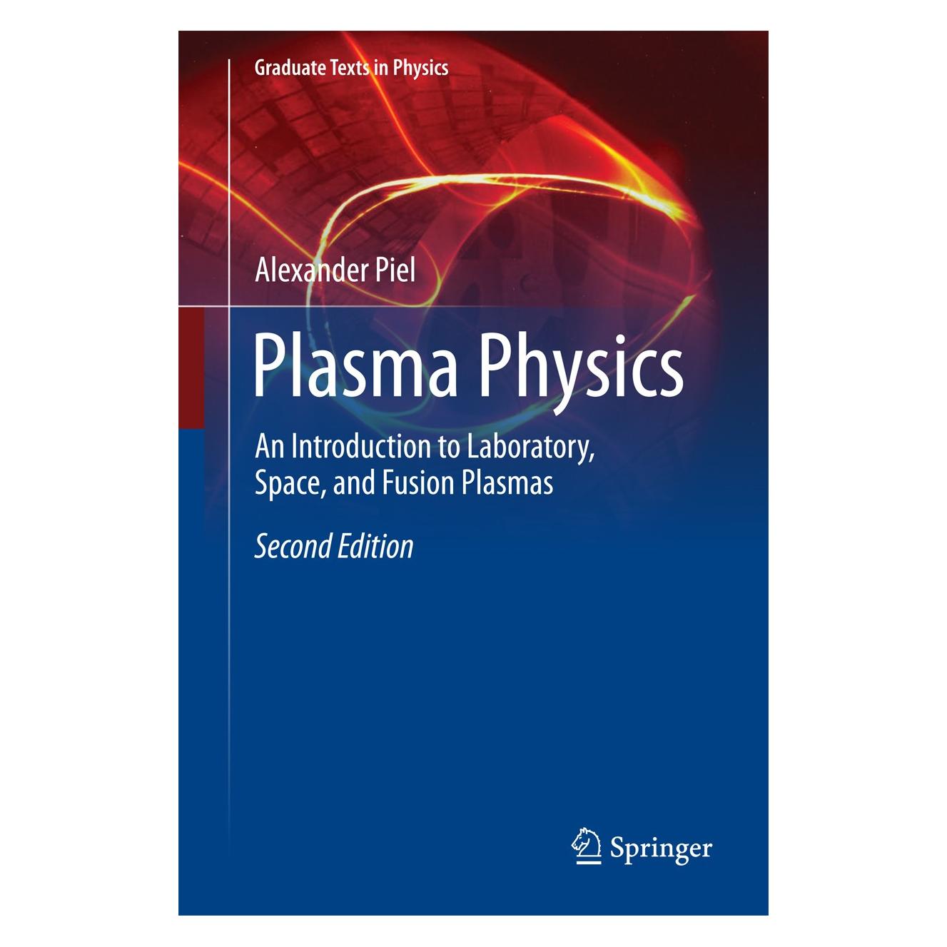 Springer Plasma Physics (Englisch, Hardcover, Alexander Piel) (9783319634258)