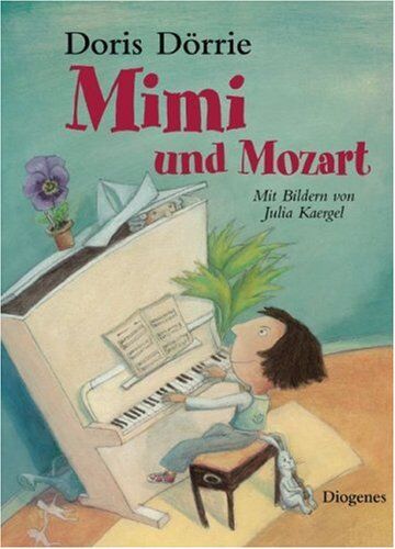 Doris Dörrie - Mimi und Mozart - Preis vom 02.10.2026 23:42:20 h