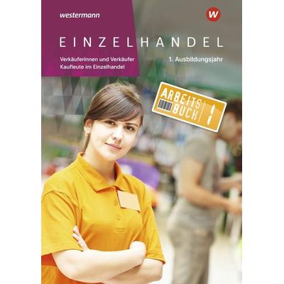Einzelhandel, Taschenbuch von Markus Fox,Ralf Wettlaufer,Karin Jockel,Annika Wiegard,Reinhold Duczek, Westermann Berufliche Bildung, 978-3-14-222338-4