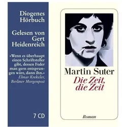 Die Zeit, die Zeit, Belletristik von Martin Suter, Gert Heidenreich